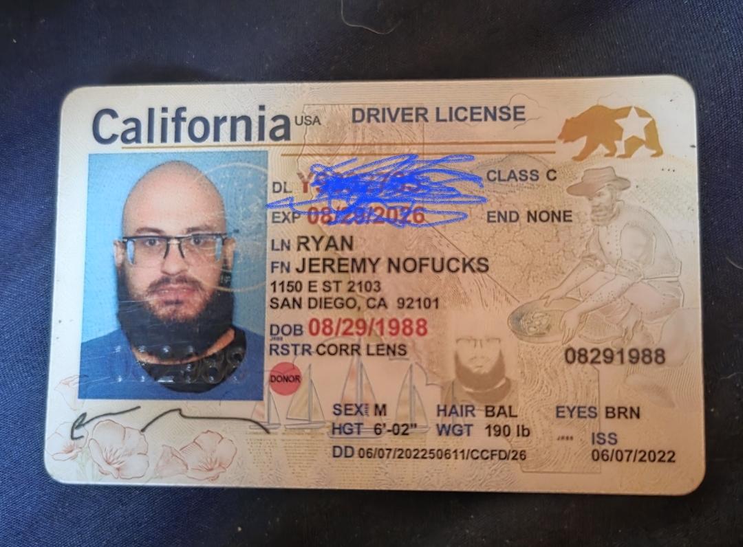 California driver license for Jeremy NoFucks Ryan. The license number is marked out.